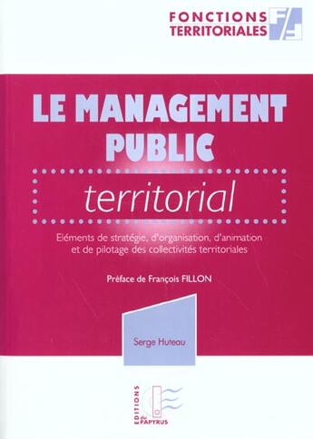 Couverture du livre « Le management public teritorial tome 1 » de Serge Huteau aux éditions Papyrus