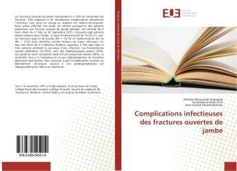 Couverture du livre « Complications infectieuses des fractures ouvertes de jambe » de Widade Mhoumadi Ahamada aux éditions Editions Universitaires Europeennes