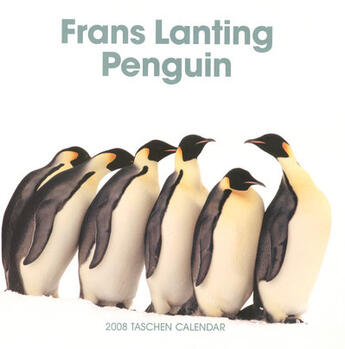 Couverture du livre « Penguin (édition 2008) » de Frans Lanting aux éditions Taschen