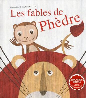 Couverture du livre « Les fables de Phèdre » de Marisa Vestita aux éditions White Star Kids