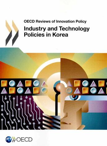 Couverture du livre « Industry and technology policies in Korea » de Ocde aux éditions Ocde