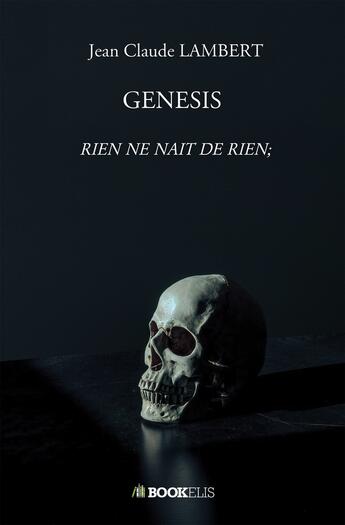 Couverture du livre « Genesis » de Jean-Claude Lambert aux éditions Bookelis