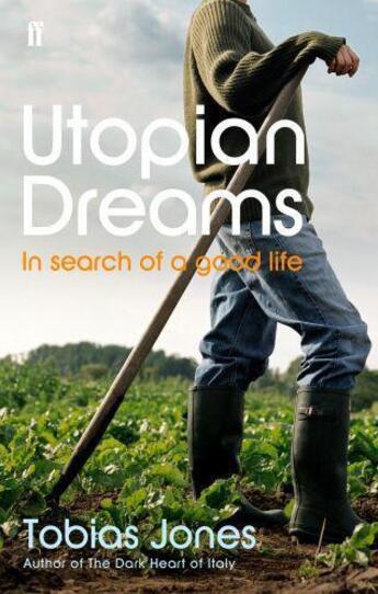 Couverture du livre « Utopian Dreams » de Jones Tobias aux éditions Faber And Faber Digital