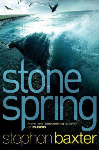 Couverture du livre « Stone Spring » de Stephen Baxter aux éditions Orion Digital