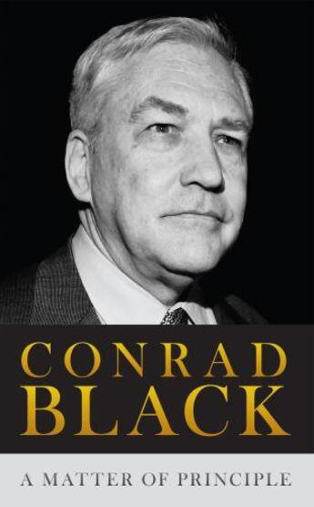 Couverture du livre « A Matter of Principle » de Black Conrad aux éditions Biteback Publishing Digital