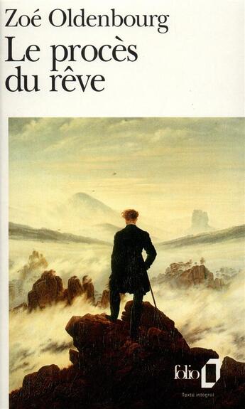 Couverture du livre « Le procès du rêve » de Zoe Oldenbourg aux éditions Folio