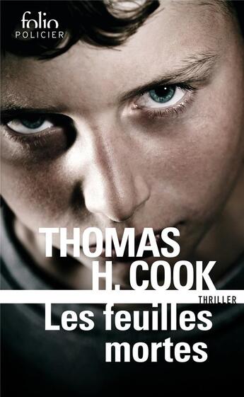 Couverture du livre « Les feuilles mortes » de Thomas H. Cook aux éditions Folio