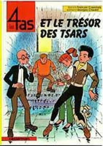 Couverture du livre « Les 4 as - t21 - les 4 as et le tresor des tsars » de Chaulet/Craenhals aux éditions Casterman