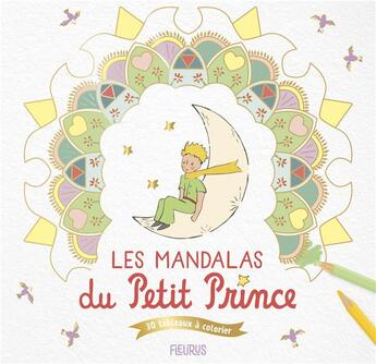 Couverture du livre « Les mandalas du petit prince » de  aux éditions Fleurus