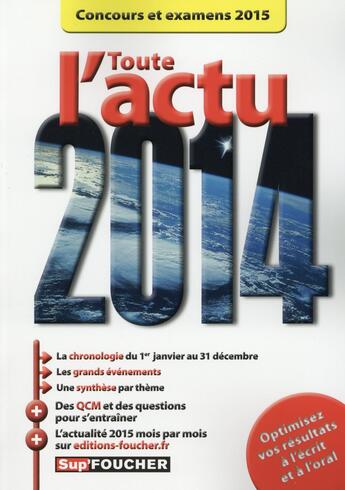 Couverture du livre « SUP'FOUCHER ; toute l'actu 2014 ; concours et examens 2015 » de Philippe Savary aux éditions Foucher