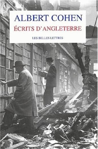 Couverture du livre « Écrits d'Angleterre » de Albert Cohen aux éditions Belles Lettres