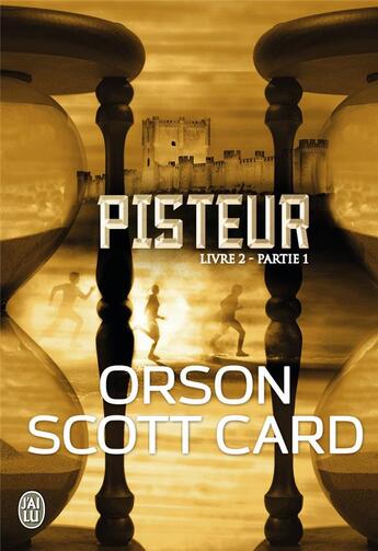 Couverture du livre « Pisteur livre 2, partie 1 » de Orson Scott Card aux éditions J'ai Lu