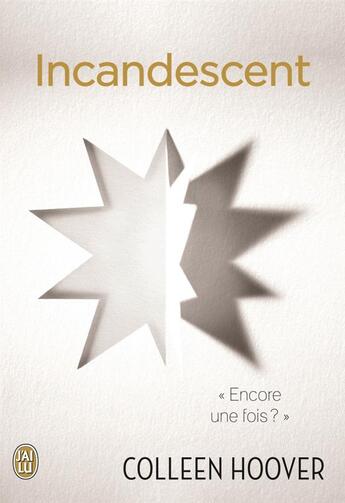 Couverture du livre « Incandescent ; 