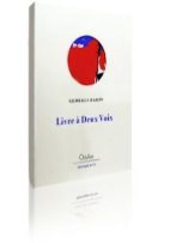 Couverture du livre « Livre a deux voix » de Badin Georges aux éditions Aencrages Et Co