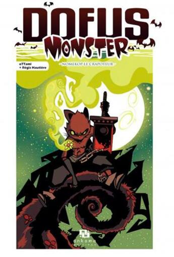 Couverture du livre « Dofus - Monster Tome 5 : Nomekop le crapoteur » de Regis Hautiere et Ottami aux éditions Ankama