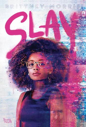 Couverture du livre « Slay » de Brittney Morris aux éditions Akata