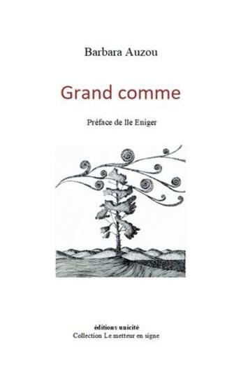 Couverture du livre « Grand comme » de Barbara Auzou aux éditions Unicite