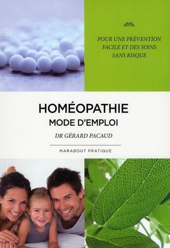 Couverture du livre « Homéopathie mode d'emploi » de  aux éditions Marabout