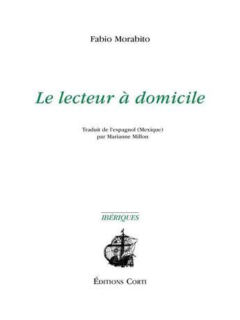 Couverture du livre « Le lecteur à domicile » de Fabio Morabito aux éditions Corti