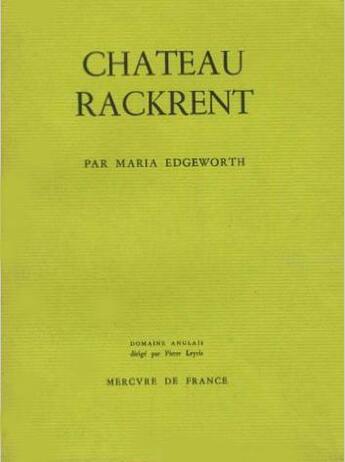 Couverture du livre « Chateau-rackrent » de Maria Edgeworth aux éditions Mercure De France