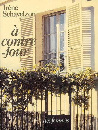 Couverture du livre « À contre jour » de Irene Schavelzon aux éditions Des Femmes