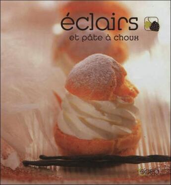 Couverture du livre « Éclairs et pâte à choux » de Jerome Odouard aux éditions Saep