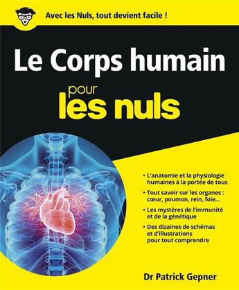 Couverture du livre « Le corps humain pour les nuls » de Patrick Gepner aux éditions First