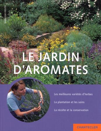 Couverture du livre « Le Jardin D'Aromates » de Marie-Luise Kreuter aux éditions Chantecler