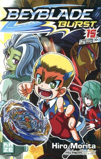 Couverture du livre « Beyblade - burst Tome 15 : l'histoire de Dante Tome 3 » de Hiro Morita aux éditions Crunchyroll