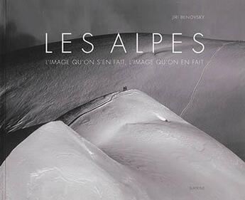 Couverture du livre « Les alpes » de Jiri Benovsky aux éditions Slatkine
