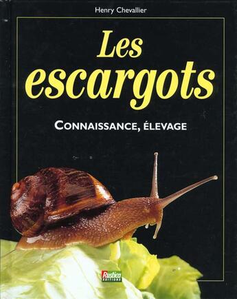 Couverture du livre « Escargots (les) » de Chevalier Henry aux éditions Rustica