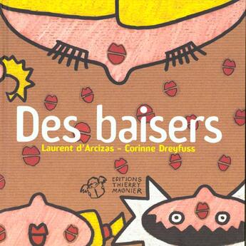 Couverture du livre « Baisers (des) » de D'Arcizas/Dreyfuss aux éditions Thierry Magnier