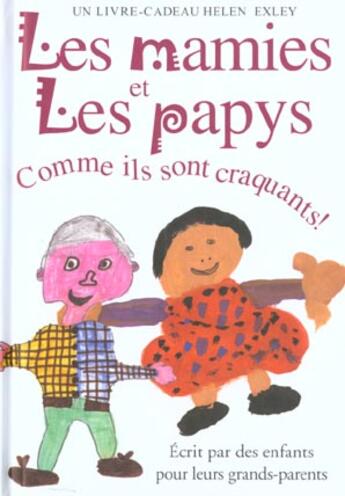 Couverture du livre « Mamies et les papys (les) » de Exley H aux éditions Exley