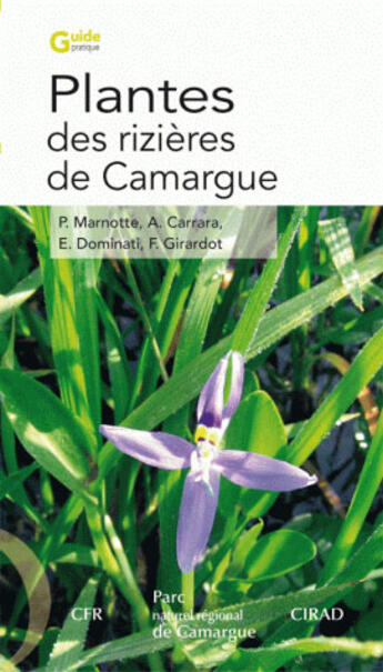 Couverture du livre « Plantes des rizières de camargue » de Pascal Marnotte et Alain Carrara aux éditions Quae