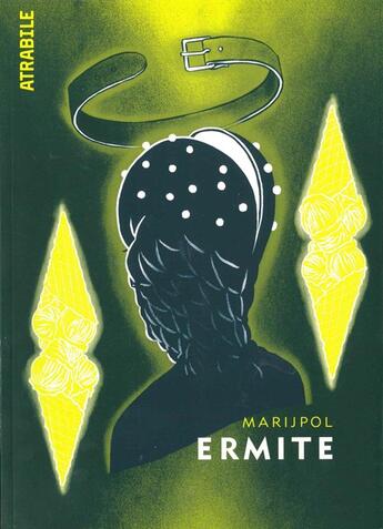 Couverture du livre « Ermite » de Marijpol aux éditions Atrabile