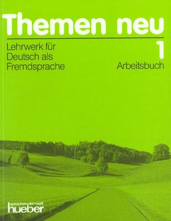 Couverture du livre « Themen Neu 1 ; Arbeitsbuch » de  aux éditions Hueber