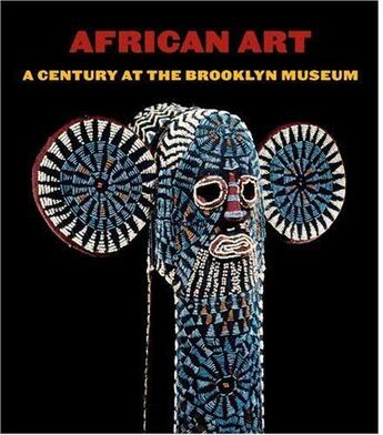Couverture du livre « African art ; a century at the brooklyn museum » de William Siegmann aux éditions Prestel