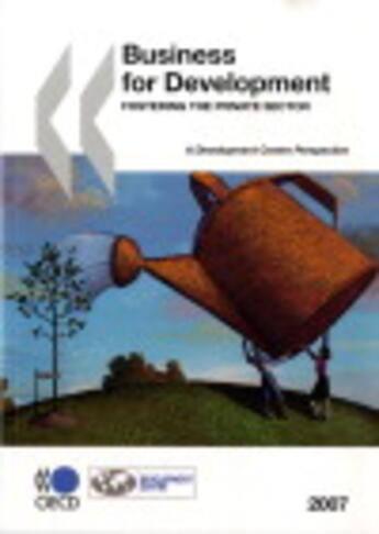 Couverture du livre « Business for development ; fostering the private sector » de  aux éditions Ocde