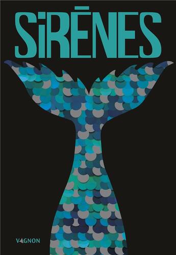 Couverture du livre « Sirènes » de Nicole Masson et Yann Caudal aux éditions Vagnon