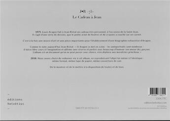 Couverture du livre « J.r-75- le cadeau a jean » de Louis Aragon aux éditions Helvetius