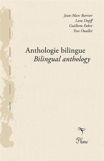 Couverture du livre « Petite Anthologie bilingue/ : Anthologie bilingue français/anglais des auteurs des éditions » de Dopff Fabre Ouallet aux éditions Phloeme