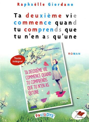 Couverture du livre « Ta deuxième vie commence quand tu comprends que tu n en as qu'une » de Raphaelle Giordano aux éditions Terres Rouges