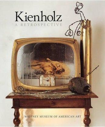 Couverture du livre « Kienholz a retrospective » de Hopps/Factor aux éditions Thames & Hudson