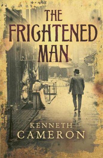 Couverture du livre « The Frightened Man » de Cameron Kenneth aux éditions Orion Digital