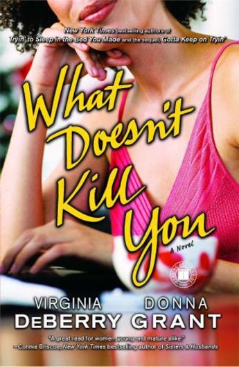 Couverture du livre « What Doesn't Kill You » de Grant Donna aux éditions Touchstone