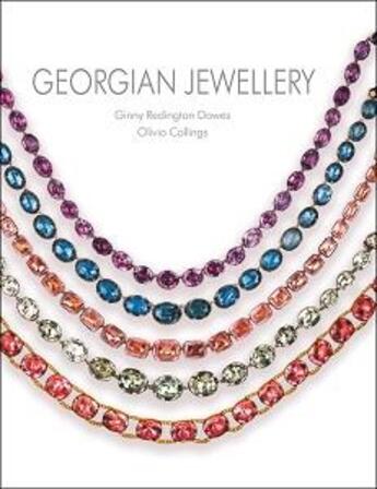 Couverture du livre « Georgian jewellery 1714-1830 » de Redington Dawes aux éditions Antique Collector's Club