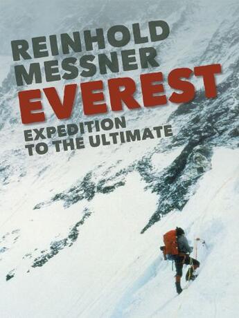 Couverture du livre « Everest » de Reinhold Messner aux éditions Vertebrate Publishing