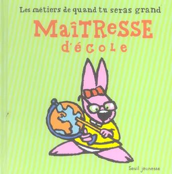 Couverture du livre « Maitresse D'Ecole » de Thierry Dedieu aux éditions Seuil Jeunesse