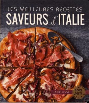 Couverture du livre « Saveurs d'Italie » de  aux éditions Larousse