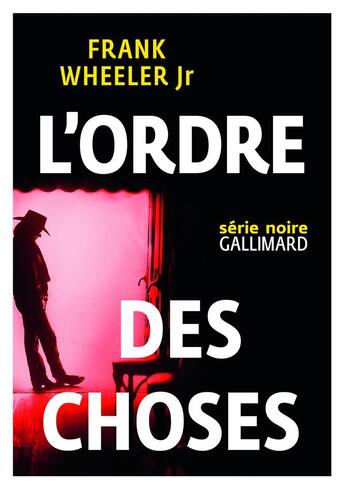 Couverture du livre « L'ordre des choses » de Frank Wheeler Jr aux éditions Gallimard